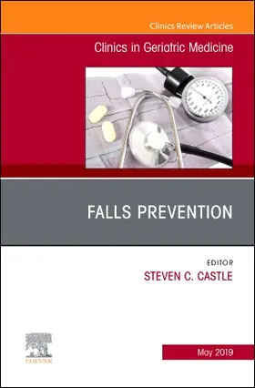 Castle |  Falls Prevention, an Issue of Clinics in Geriatric Medicine | Buch |  Sack Fachmedien