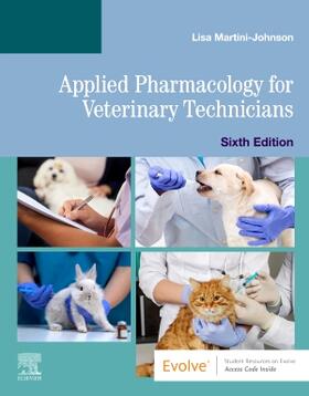 Martini-Johnson |  Applied Pharmacology for Veterinary Technicians | Buch |  Sack Fachmedien