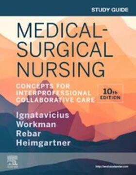 Ignatavicius / Lacharity / Workman |  Study Guide for Medical-Surgical Nursing - E-Book | eBook | Sack Fachmedien