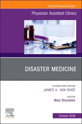 Showstark |  Disaster Medicine, an Issue of Physician Assistant Clinics | Buch |  Sack Fachmedien