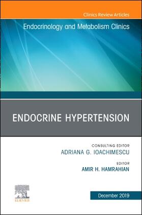 Hamrahian |  Endocrine Hypertension,An Issue of Endocrinology and Metabolism Clinics | Buch |  Sack Fachmedien