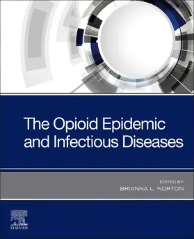 Norton |  The Opioid Epidemic and Infectious Diseases | Buch |  Sack Fachmedien