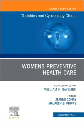 Conry / Phipps |  Womens Preventive Health Care, an Issue of Ob/GYN Clinics of North America | Buch |  Sack Fachmedien