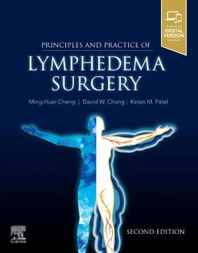 Cheng / Chang / Patel |  Principles and Practice of Lymphedema Surgery | Buch |  Sack Fachmedien