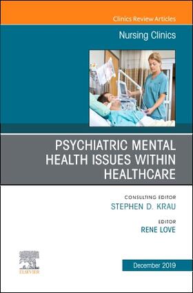 Love |  Psychiatric Disorders, an Issue of Nursing Clinics of North America | Buch |  Sack Fachmedien