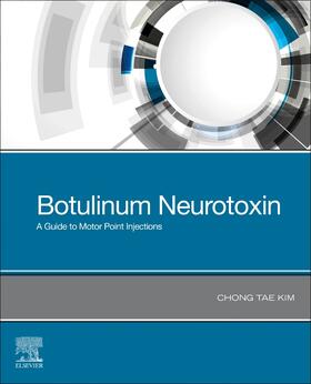 Kim |  Botulinum Neurotoxin | Buch |  Sack Fachmedien