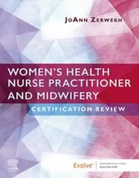 Zerwekh EdD / Zerwekh |  Zerwekh-Women's Health Nurse Practitioner and Midwifery Certification Review- E Book | eBook | Sack Fachmedien