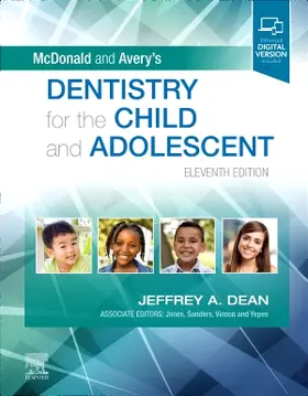 Dean | McDonald and Avery's Dentistry for the Child and Adolescent | Buch | 978-0-323-69820-7 | sack.de