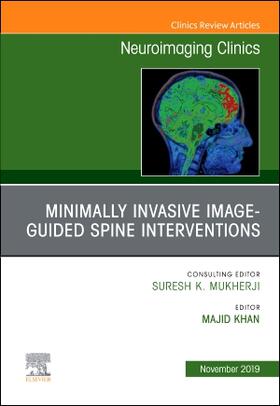 Khan |  Spine Intervention, an Issue of Neuroimaging Clinics of North America | Buch |  Sack Fachmedien