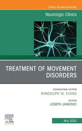 Jankovic |  Treatment of Movement Disorders, An Issue of Neurologic Clinics | eBook | Sack Fachmedien