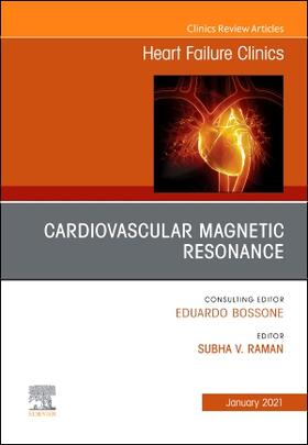 Raman |  Cardiovascular Magnetic Resonance, an Issue of Heart Failure Clinics | Buch |  Sack Fachmedien