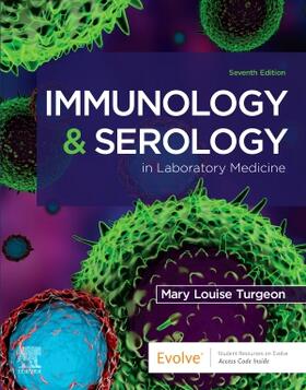 Turgeon |  Immunology & Serology in Laboratory Medicine | Buch |  Sack Fachmedien