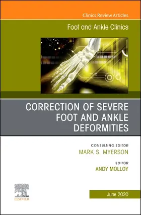 Molloy |  Correction of Severe Foot and Ankle Deformities, an Issue of Foot and Ankle Clinics of North America | Buch |  Sack Fachmedien