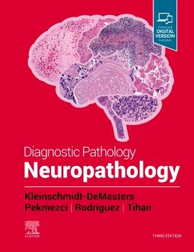 Kleinschmidt-DeMasters / Rodriguez / Pekmezci |  Diagnostic Pathology: Neuropathology | Buch |  Sack Fachmedien