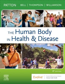Bell / Patton / Williamson |  The Human Body in Health & Disease - Hardcover | Buch |  Sack Fachmedien