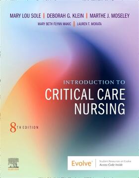 Sole / Klein / Moseley |  Introduction to Critical Care Nursing | Buch |  Sack Fachmedien