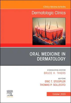 Stoopler / Sollecito |  Oral Medicine in Dermatology, an Issue of Dermatologic Clinics | Buch |  Sack Fachmedien