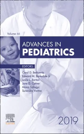 Berkowitz / Varma / Szilagyi |  Advances in Pediatrics, 2019 | Buch |  Sack Fachmedien