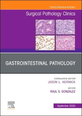 Gonzalez |  Gastrointestinal Pathology, an Issue of Surgical Pathology Clinics | Buch |  Sack Fachmedien
