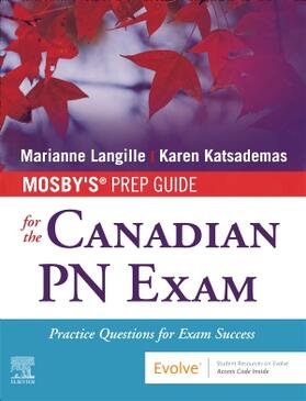 Langille / Katsademas |  Mosby's Prep Guide for the Canadian PN Exam | Buch |  Sack Fachmedien