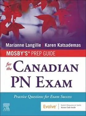 Langille RN / Langille / Katsademas RN |  Mosby's Prep Guide for the Canadian PN Exam E-Book | eBook | Sack Fachmedien