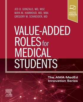 Hammoud / Schneider |  Value-Added Roles for Medical Students | Buch |  Sack Fachmedien