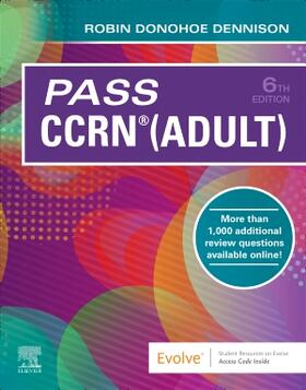 Dennison |  Pass CCRN (R) (Adult) | Buch |  Sack Fachmedien