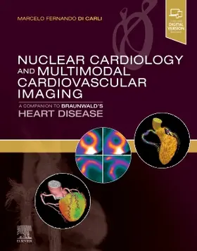 Di Carli |  Nuclear Cardiology and Multimodal Cardiovascular Imaging | Buch |  Sack Fachmedien