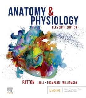 Bell / Patton / Williamson |  Anatomy & Physiology (includes A&P Online course) | Buch |  Sack Fachmedien