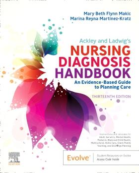 Makic / Martinez-Kratz |  Ackley and Ladwig's Nursing Diagnosis Handbook | Buch |  Sack Fachmedien