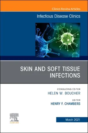 Chambers |  Skin and Soft Tissue Infections, an Issue of Infectious Disease Clinics of North America | Buch |  Sack Fachmedien