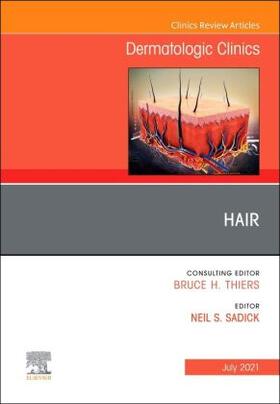 Sadick |  Hair, an Issue of Dermatologic Clinics | Buch |  Sack Fachmedien