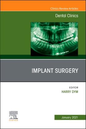 Dym |  Implant Surgery, an Issue of Dental Clinics of North America | Buch |  Sack Fachmedien