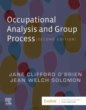 O'Brien / Solomon |  Occupational Analysis and Group Process | Buch |  Sack Fachmedien