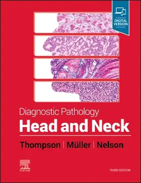 Thompson / Müller / Nelson |  Diagnostic Pathology: Head and Neck | Buch |  Sack Fachmedien