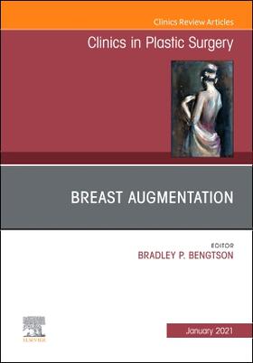 Bengtson |  Breast Augmentation, an Issue of Clinics in Plastic Surgery | Buch |  Sack Fachmedien