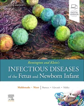 Maldonado / Nizet / Barnett |  Remington and Klein's Infectious Diseases of the Fetus and Newborn Infant | Buch |  Sack Fachmedien