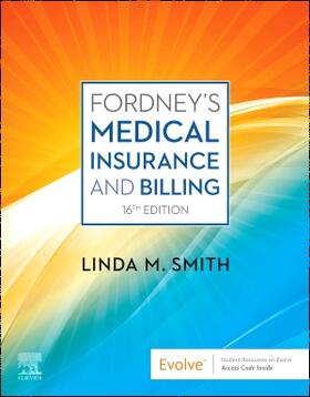 Smith |  Fordney's Medical Insurance and Billing | Buch |  Sack Fachmedien