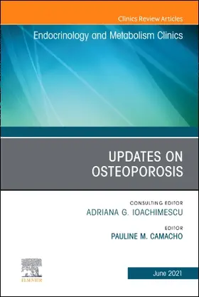 Camacho |  Updates on Osteoporosis, an Issue of Endocrinology and Metabolism Clinics of North America | Buch |  Sack Fachmedien