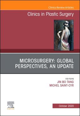 Tang / Saint-Cyr |  Microsurgery: Global Perspectives, an Update, an Issue of Clinics in Plastic Surgery | Buch |  Sack Fachmedien