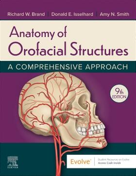 Smith / Brand / Isselhard |  Anatomy of Orofacial Structures | Buch |  Sack Fachmedien