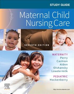 Lowdermilk / Perry / Olshansky |  Study Guide for Maternal Child Nursing Care | Buch |  Sack Fachmedien