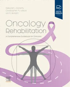 Wilson / Doherty / Boright |  Oncology Rehabilitation | Buch |  Sack Fachmedien