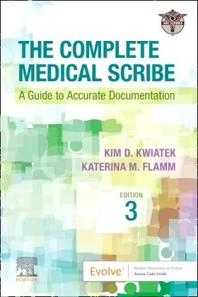 ABC Scribes, LTD |  The Complete Medical Scribe | Buch |  Sack Fachmedien