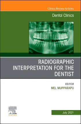  Radiographic Interpretation for the Dentist, an Issue of Dental Clinics of North America | Buch |  Sack Fachmedien