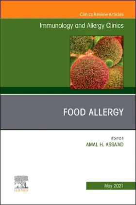 Assa'Ad |  Food Allergy, an Issue of Immunology and Allergy Clinics of North America | Buch |  Sack Fachmedien