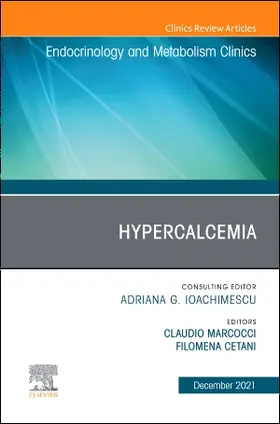 Marcocci / Cetani |  Hypercalcemia, an Issue of Endocrinology and Metabolism Clinics of North America | Buch |  Sack Fachmedien