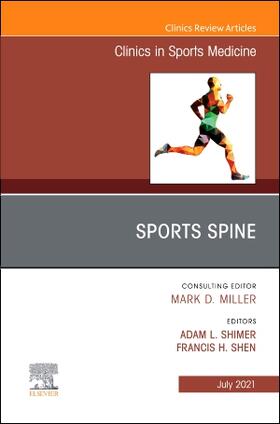 Shen / Shimer |  Sports Spine, an Issue of Clinics in Sports Medicine | Buch |  Sack Fachmedien