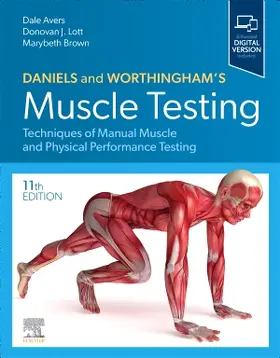 Avers / Brown / Lott |  Daniels and Worthingham's Muscle Testing | Buch |  Sack Fachmedien