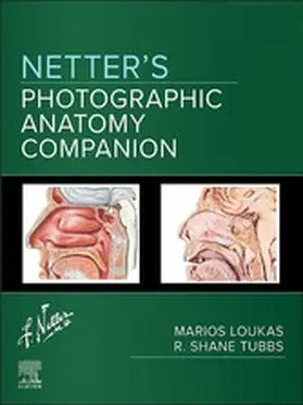 Loukas / Tubbs |  Netter's Photographic Anatomy Companion - E-Book | eBook | Sack Fachmedien